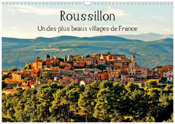 Jean François Lepage : Roussillon, un des plus beaux villages de France